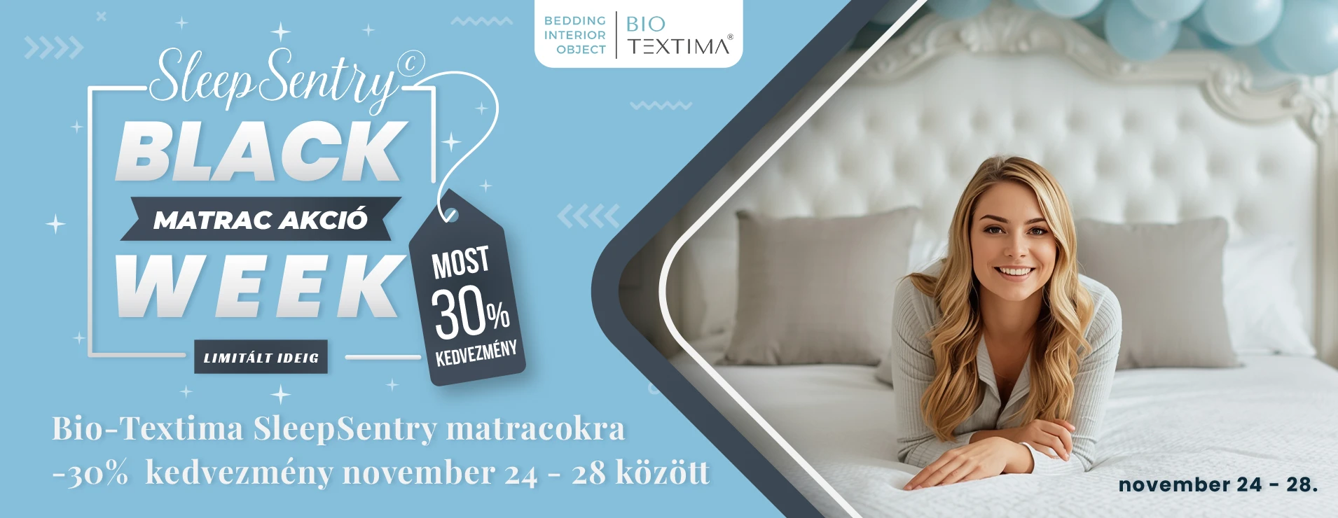 Bio-Textima SleepSentry Black Week matrac akció
