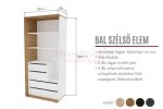 Manhattan 2 polcos,  2+2 fiókos baloldali gardróbszekrény elem (90 cm)